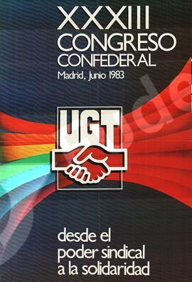 XXXIII Congreso Confederal. Desde el poder sindical a la solidaridad