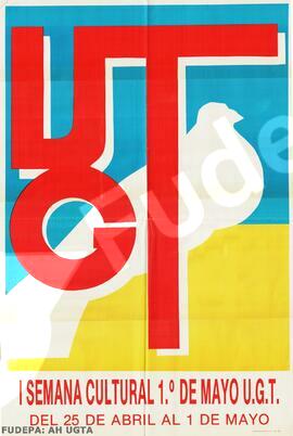 Primera Semana Cultural 1º de Mayo U.G.T.