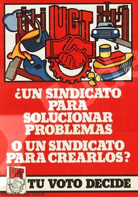 ¿Un Sindicato para Solucionar Problemas o un Sindicato para Crearlos? Tu voto decide