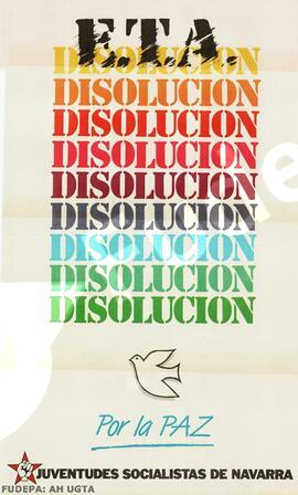 E.T.A.  Disolución. Por la Paz. Juventudes Socialistas de Navarra