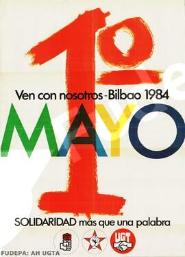 1 de Mayo. Ven con Nosotros. SOLIDARIDAD más que una palabra