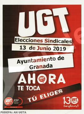 UGT Elecciones Sindicales Ayto. de Granada Ahora te toca tu eliges