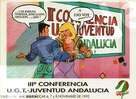 III Conferencia UGT Juventud Andalucía ...Y de empleo, vivienda, educación, objeción,... ¿qué?
