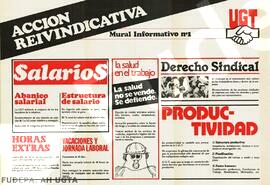 Acción Reivindicativa. Mural informativo nº 1. Salarios. Productividad. Horas extras